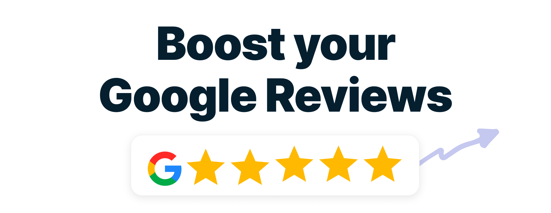 Boost your reviews